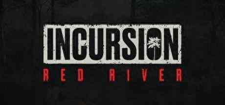 《Incursion Red River》Steam抢测 PvE合作战斗射击