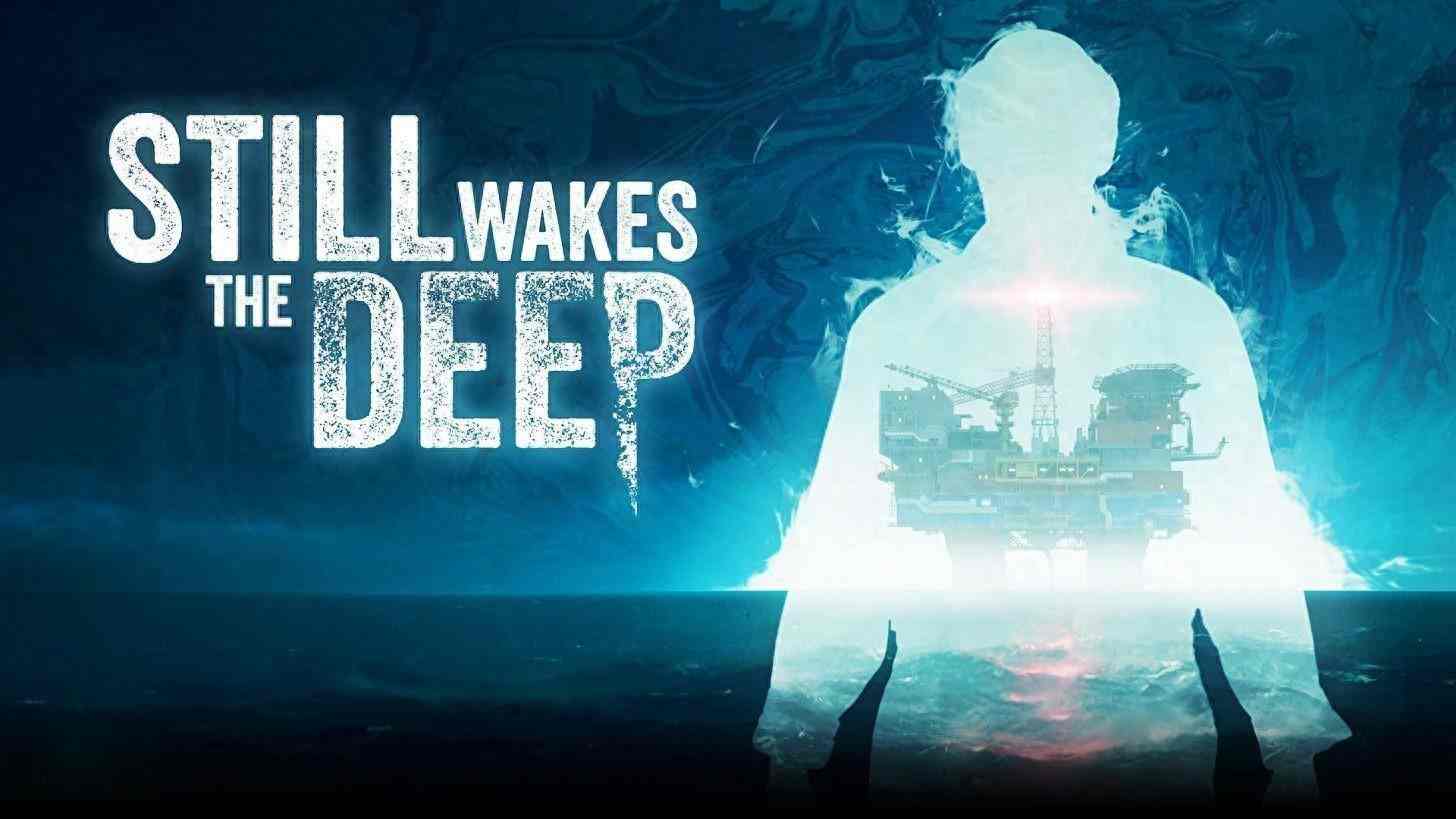 《Still Wakes the Deep》1.3补丁 PC Game Pass加入DLSS